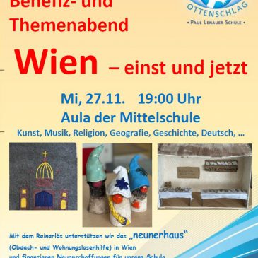 NÖ Mittelschule Ottenschlag – Benefiz- und Themenabend Wien – einst und jetzt